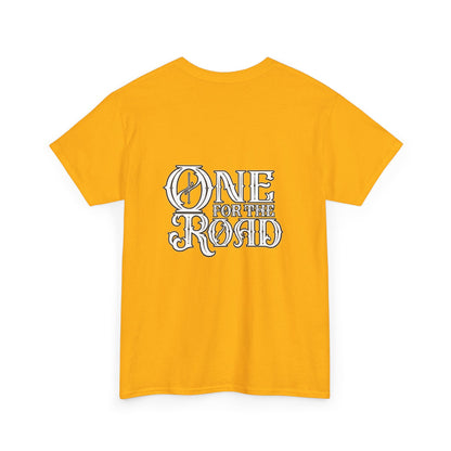 One for the Road T-Shirt
