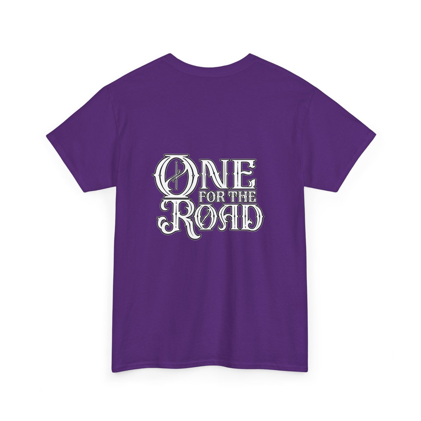 One for the Road T-Shirt